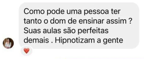 Comentário no Instagram: as aulas do Dr. Kleber são perfeitas, hipnotizam a gente
